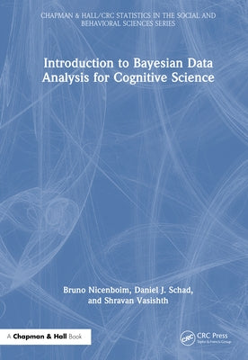 Introduction to Bayesian Data Analysis for Cognitive Science by Nicenboim, Bruno