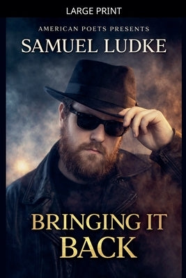 Bringing It Back by Ludke, Samuel