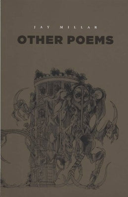 Other Poems by Millar, Jay