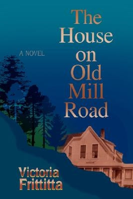 The House on Old Mill Road by Frittitta, Victoria