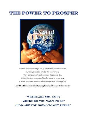 The Power to Prosper by Voorhees 3., Rob H. B.