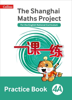Shanghai Maths - The Shanghai Maths Project Practice Book 4a by Simpson, Amanda