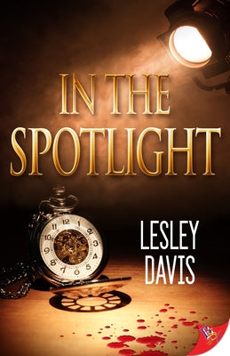 In the Spotlight by Davis, Lesley