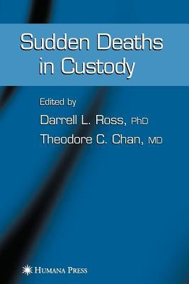 Sudden Deaths in Custody by Ross, Darrell L.
