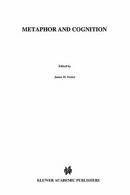 Metaphor and Cognition: An Interactionist Approach by Indurkhya, B.