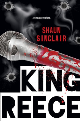King Reece by Sinclair, Shaun