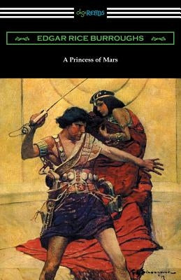 A Princess of Mars by Burroughs, Edgar Rice