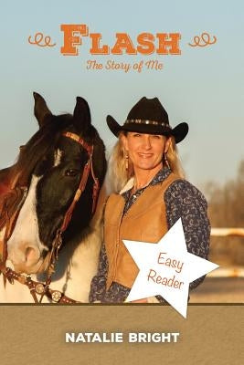 Flash: The Story of Me by Bright, Natalie