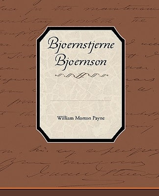 Bjoernstjerne Bjoernson by Payne, William Morton