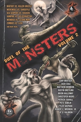 Duel of the Monsters Volume 2 by Rawlik, Pete