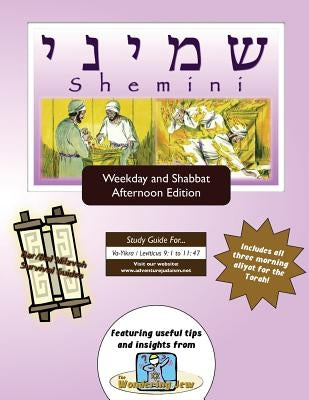 Bar/Bat Mitzvah Survival Guides: Shemini (Weekdays & Shabbat pm) by Michaelson Majs, Elliott