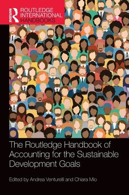 The Routledge Handbook of Accounting for the Sustainable Development Goals by Venturelli, Andrea