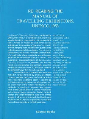 Re-Reading the Manual of Travelling Exhibitions by Beck, Martin