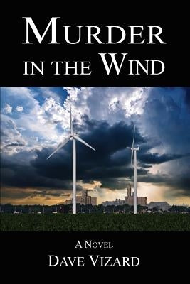 Murder in the Wind by Vizard, Dave
