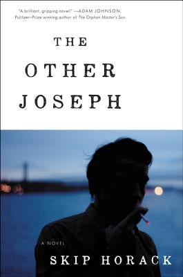 The Other Joseph by Horack, Skip