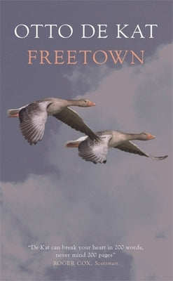 Freetown by de Kat, Otto