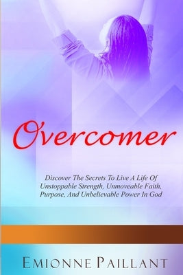 Overcomer by Paillant, Emionne