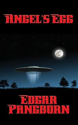 Angel's Egg by Pangborn, Edgar