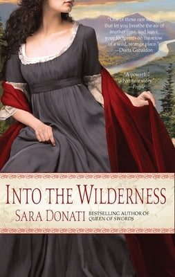 Into the Wilderness by Donati, Sara