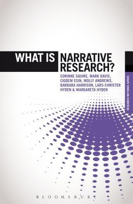 What Is Narrative Research? by Andrews, Molly