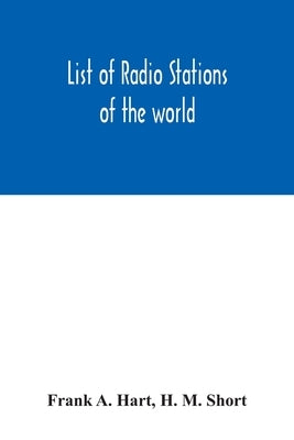 List of radio stations of the world by A. Hart, Frank