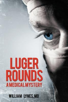 Luger Rounds by Lynes, William