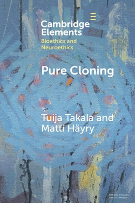 Pure Cloning by Takala, Tuija