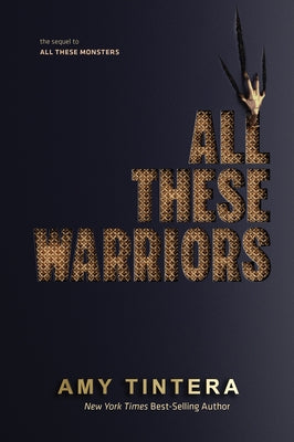 All These Warriors by Tintera, Amy