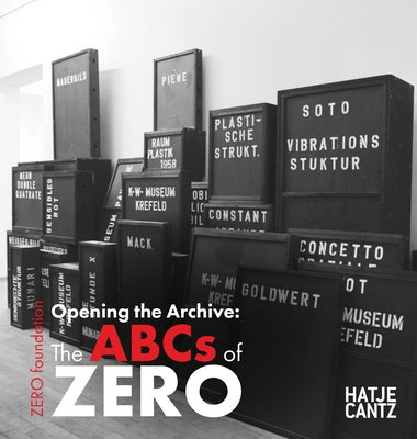 Opening the Archive: The ABCs of Zero by Kches, Barbara