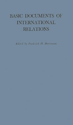 Basic Documents of International Relations by Unknown