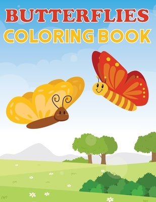 Butterflies Coloring Book: Butterflies, Beautiful & Fun Color Pages For Kids, Butterfly, Girls Birthday Gift, Journal by Newton, Amy