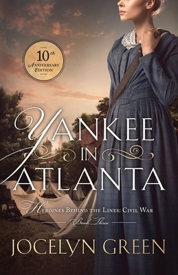 Yankee in Atlanta by Green, Jocelyn