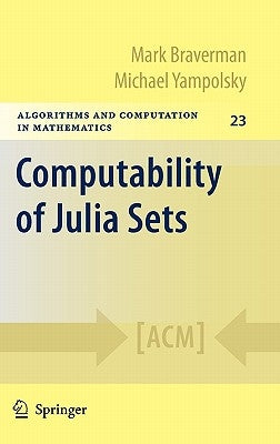 Computability of Julia Sets by Braverman, Mark