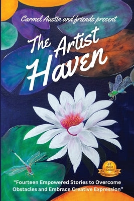 The Artist Haven by Austin, Carmel