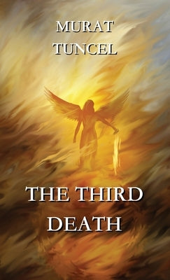 The Third Death by Tuncel, Murat