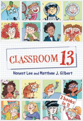 Classroom 13: 3 Books in 1! by Lee, Honest