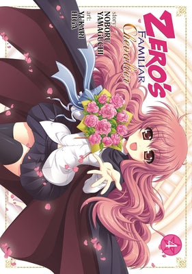 Zero's Familiar: Chevalier Vol. 4 by Yamaguchi, Noboru