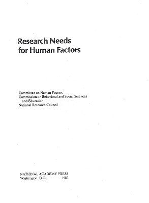 Research Needs for Human Factors by National Research Council
