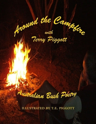 Around The Campfire by Piggott, Terry
