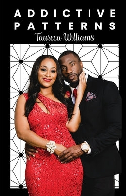 Addictive Patterns by Williams, Taureca