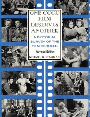 One Good Film Deserves Another by Druxman, Michael B.