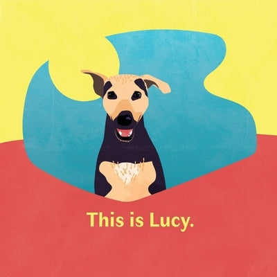 This is Lucy by Hansen, Craig
