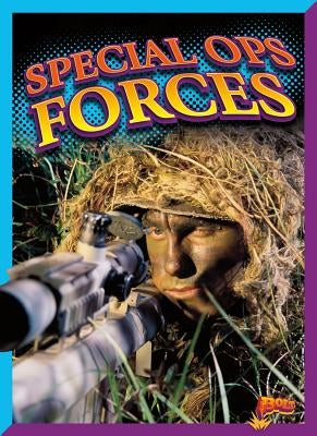 Special Ops Forces by Noll, Elizabeth