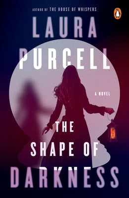 The Shape of Darkness by Purcell, Laura