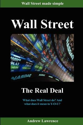 Wall Street: The Real Deal by Lawrence, Andrew