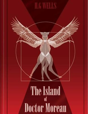 The Island Of Dr Moreau by Wells, Herbert George