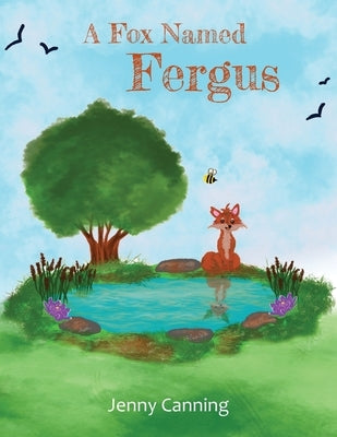 A Fox Named Fergus: a story in verse about diversity and inclusion by Canning, Jenny
