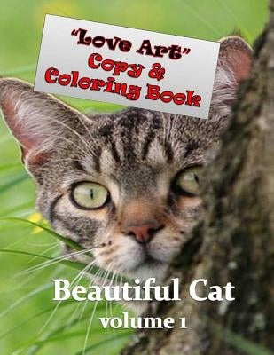 Love Art Copy & Coloring Book: Beautiful Cat by VD Klashorst, Helena