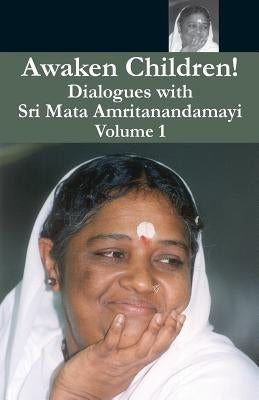 Awaken Children Vol. 1 by Puri, Swami Amritaswarupananda
