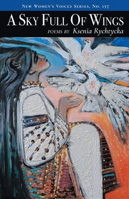 A Sky Full Of Wings by Rychtycka, Ksenia